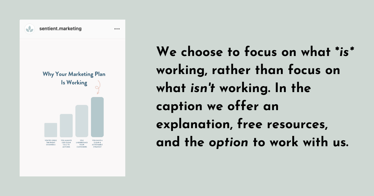 Example of Instagram post. "We choose to focus on what *is* working rather than focus on what isn't working. In the caption we offer an explanation, free resources, and the option to work with us." Sharing the importance of marketing ethics in digital marketing. 